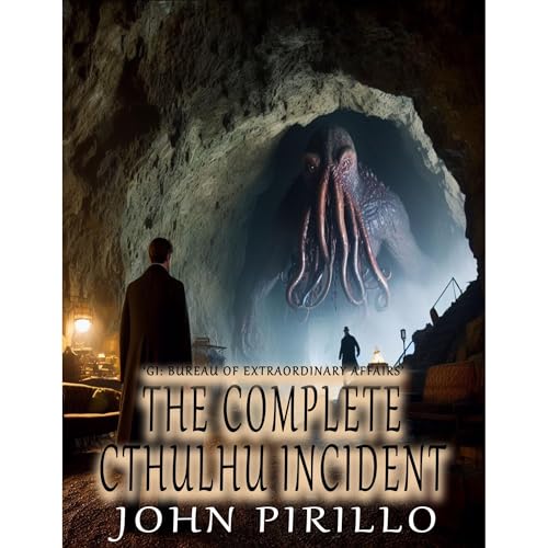 THE COMPLETE CTHULHU INCIDENT