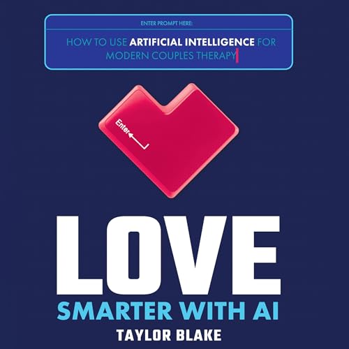Love Smarter with AI