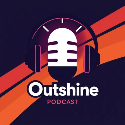 Outshine Fluent Talk by John & Sarah