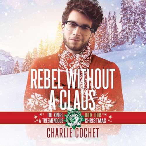 Rebel Without a Claus