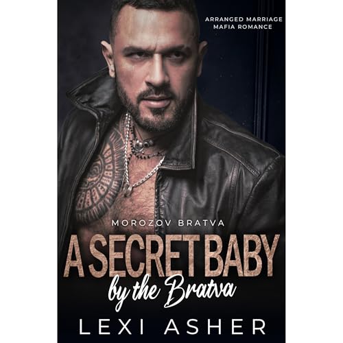 A Secret Baby by the Bratva