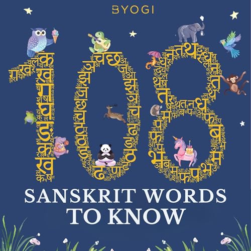The 108 Sanskrit Words To Know by BYOGI