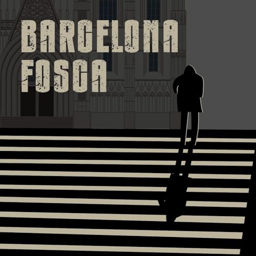 Barcelona Fosca