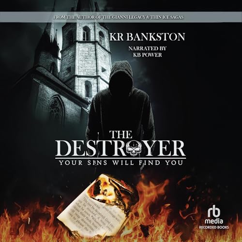 The Destroyer by KR Bankston