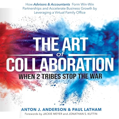 The Art of Collaboration by Anton Anderson