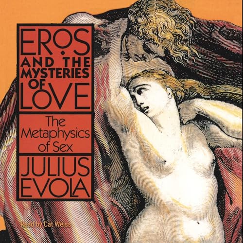 Eros and the Mysteries of Love