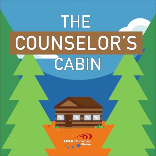The Counselor's Cabin - fortællinger fra USA Summer Camp by USA Summer Camp Danmark