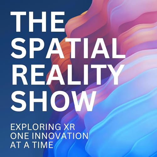 The Spatial Reality Show by Abhijeet Kumar