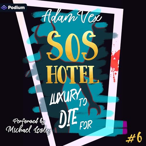 SOS Hotel: Luxury to Die For