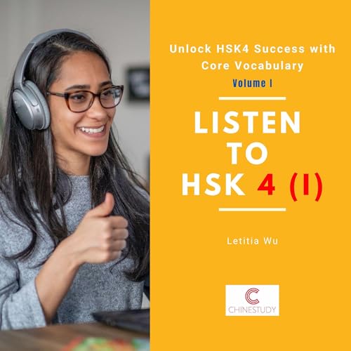 Listen to HSK4 (I)