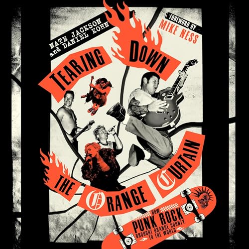 Tearing Down the Orange Curtain