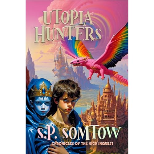Chronicles of the High Inquest: Utopia Hunters