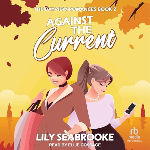 Against the Current by Lily Seabrooke