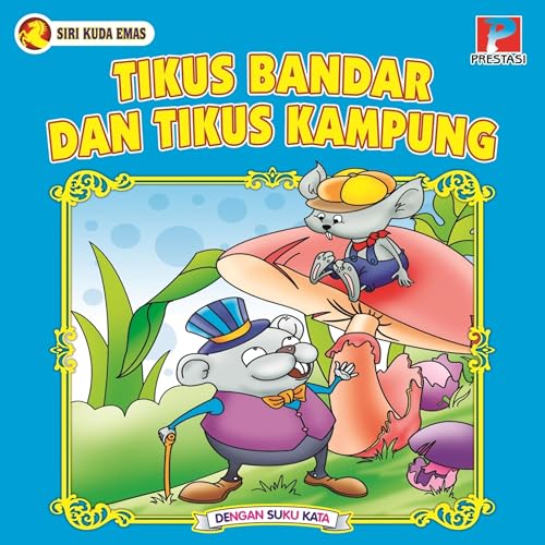 Tikus Bandar Dan Tikus Kampung