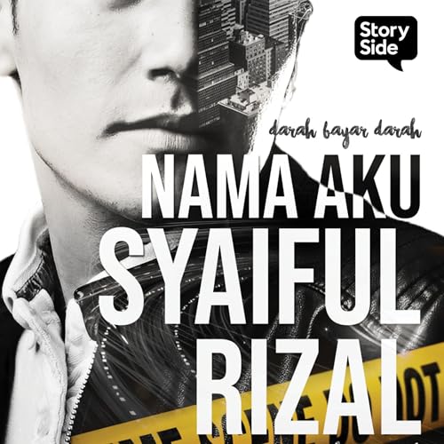 Nama Aku Syaiful Rizal [My Name Is Syaiful Rizal] by Rina Khan