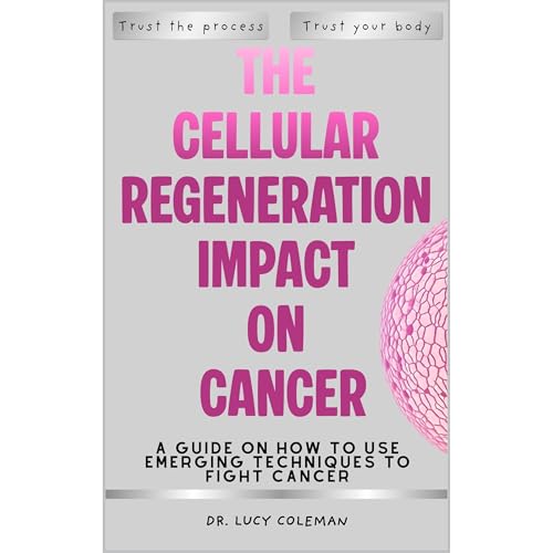 The cellular regeneration impact on cancer