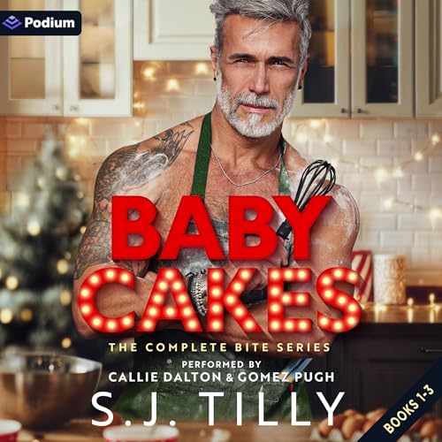 Baby Cakes: The Complete Bite Series