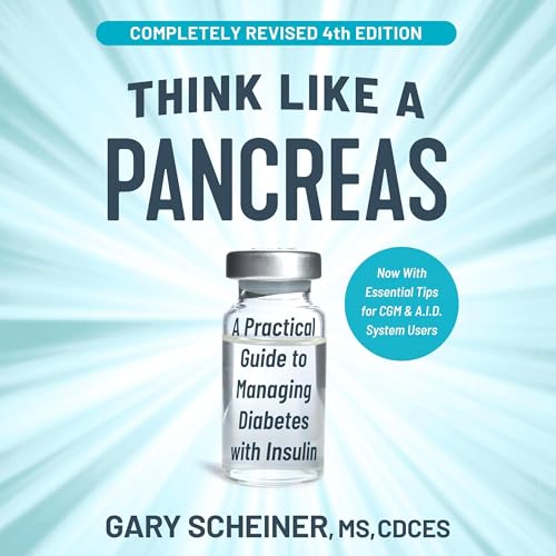 Think Like a Pancreas by Gary Scheiner MS CDCES MS CDCES