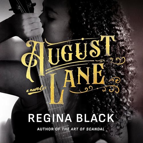 August Lane by Regina Black