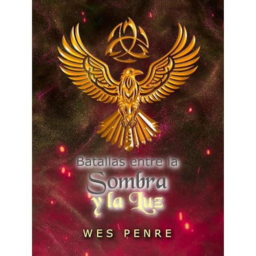 Batallas entre sombras y Luz