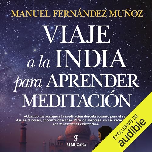 Viaje a la India para aprender meditación