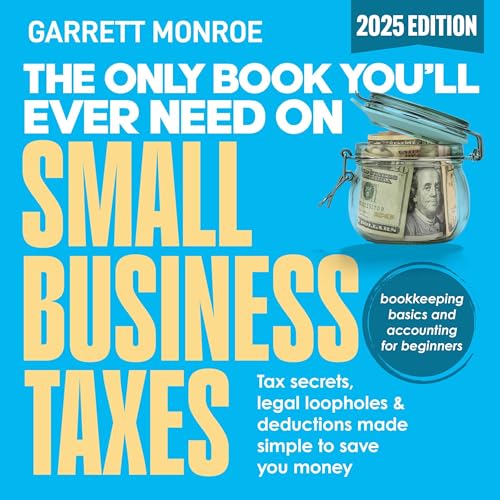 The Only Book You’ll Ever Need on Small Business Taxes