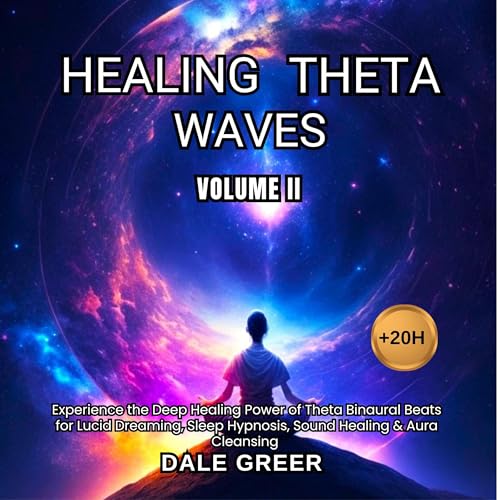 Healing Theta Waves Volume II