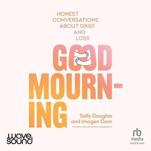 Good Mourning by Sally Douglas