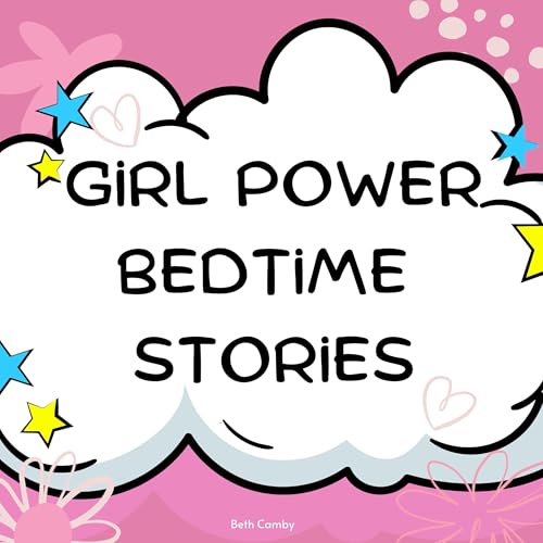 Girl Power Bedtime Stories