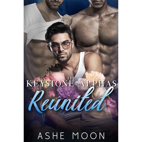 Reunited by Ashe Moon