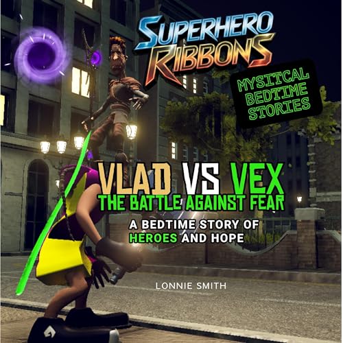 Vlad vs Vex: The Battle Against Fear