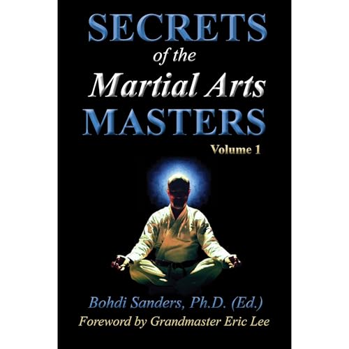 Secrets of the Martial Arts Masters
