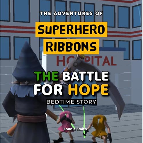 The Battle for Hope