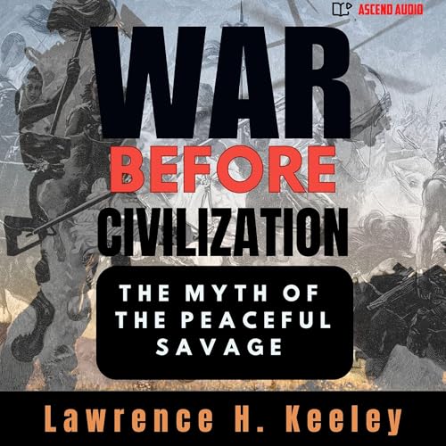War Before Civilization