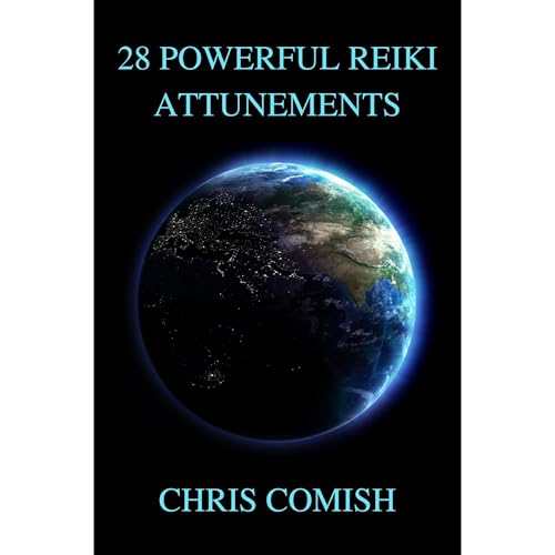 28 Powerful Reiki Attunements