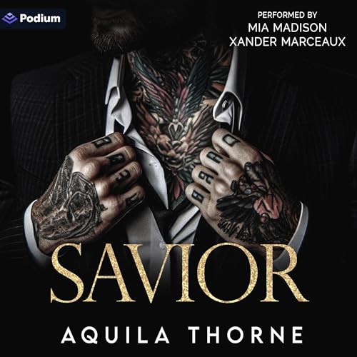 Savior by Aquila Thorne
