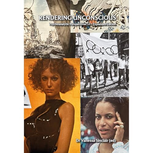 Rendering Unconscious 1:1 (Expanded Edition)