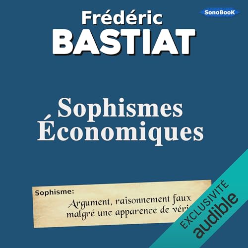 Sophismes économiques by Frédéric Bastiat