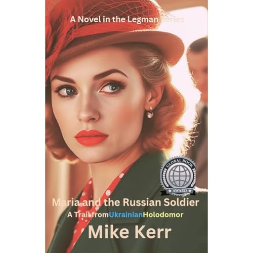 Maria and the Russian Soldier by Mike Kerr