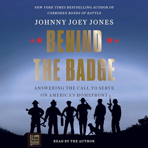 Behind the Badge by Johnny Joey Jones