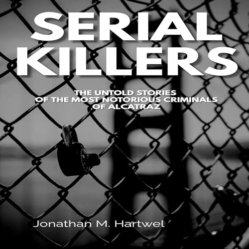 Serial Killers by Jonathan M. Hartwel