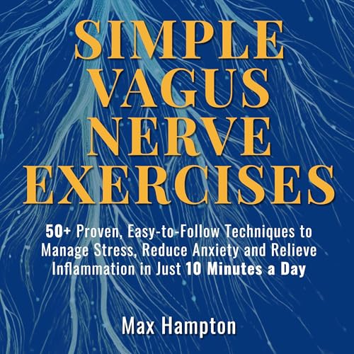 Simple Vagus Nerve Exercises