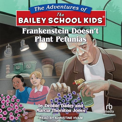 Frankenstein Doesn't Plant Petunias