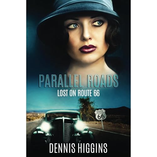 Parallel Roads (Lost on Route 66)