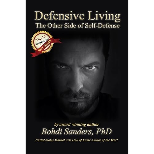 Defensive Living: The Other Side of Self-Defense