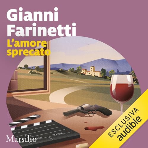 L'amore sprecato by Gianni Farinetti