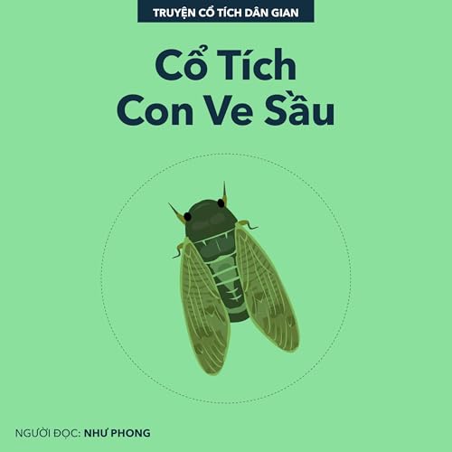 Cổ Tích Con Ve Sầu