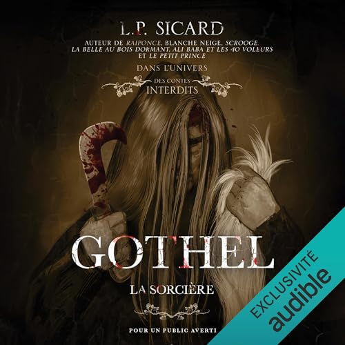 Gothel, la sorcière [Gothel, the Witch]