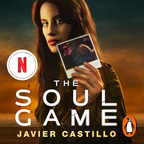 The Soul Game by Javier Castillo
