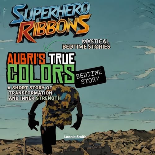 Aubri's True Colors Bedtime Story